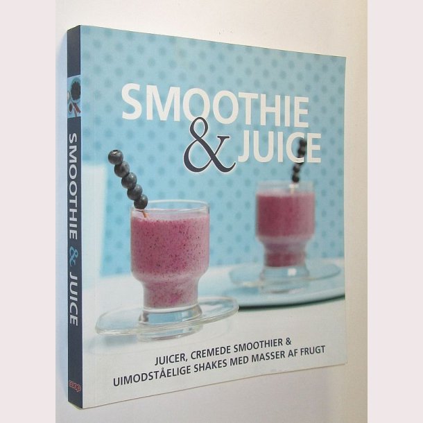 Smoothie &amp; juice
