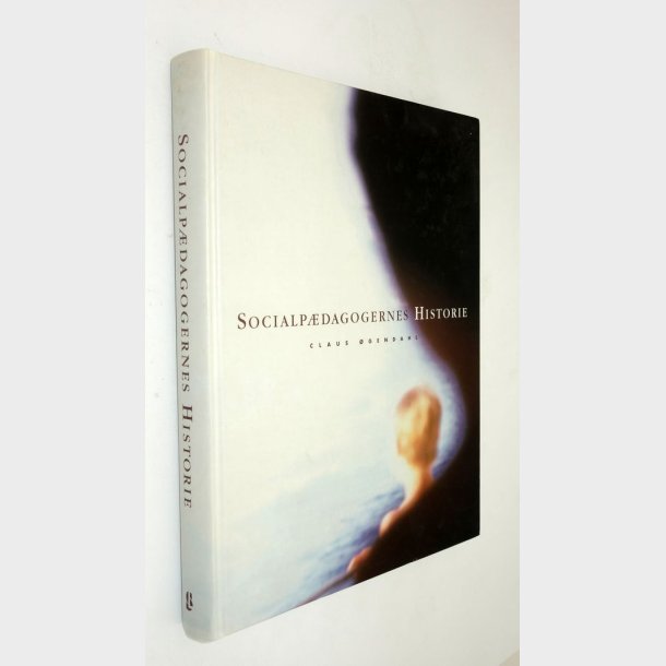 Socialp�dagogernes Historie: Claus �gendahl