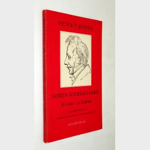 Sren Kierkegaard et Geni i en Kbstad: Peter P. Rohde
