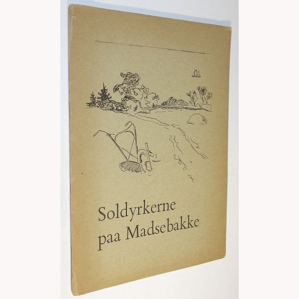 Soldyrkerne paa Madsbakken