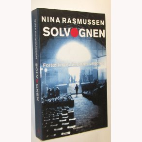 Solvognen - fortllinger fra vores ungdom