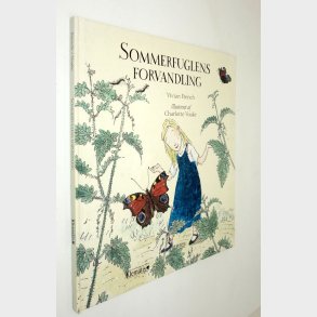 Sommerfuglens forvandling: Vivian French og Charlotte Voake