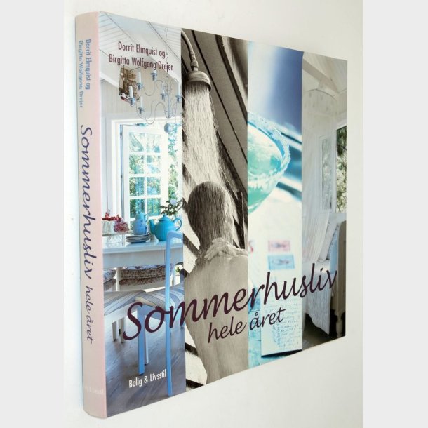 Sommerhusliv hele ret:&nbsp;Dorrit Elmquist og Birgitta Wolfgang Drejer