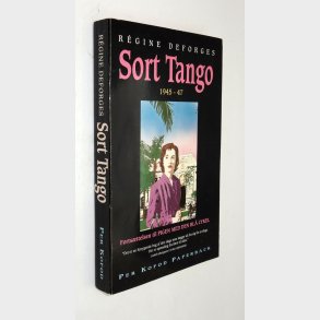 Sort Tango - 1945-47: Rgine Deforges