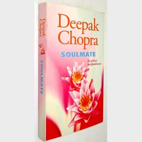 Soulmate: Deepak Chopra