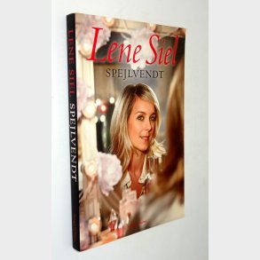 Spejlvendt: Lene Siel (signeret)