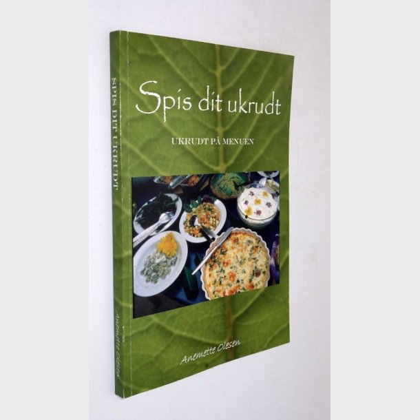 Spis dit ukrudt: Anemette Olesen