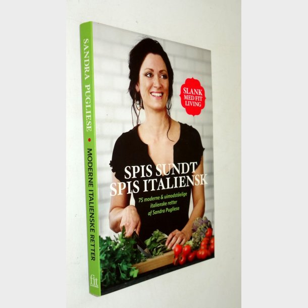 Spis sundt spis italiensk: Sandra Pugliese