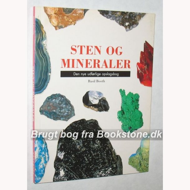 Sten og mineraler - den nye udfrlige opslagsbog