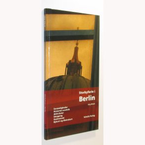 Storbyferie i Berlin