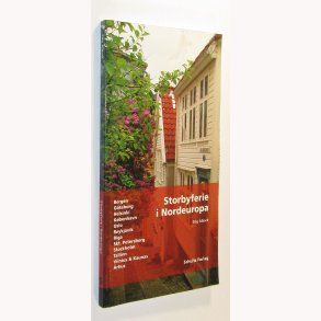 Storbyferie i Nordeuropa