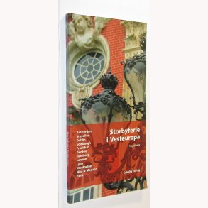 Storbyferie i Vesteuropa