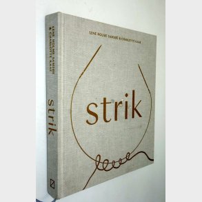 Strik: Lene Holme Samse & Charlotte Kaae