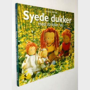 Syede dukker med strikket tj: Anne Meyer