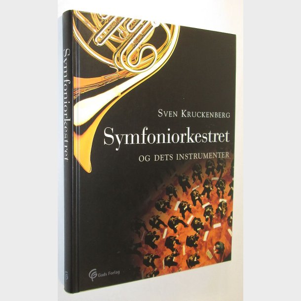 Symfoniorkestret og dets instrumenter: Sven Kruckenberg