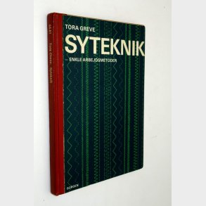 Syteknik - enkle arbejdsmetoder: Tora Greve