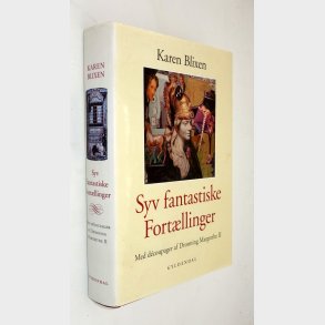 Syv fantastiske fort�llinger: Karen Blixen