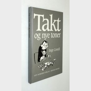 Takt og nye toner: Inge Correll