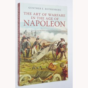 The art of Warfare in the age of Napoleon