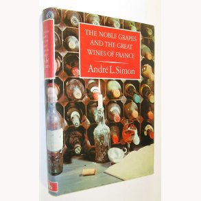 The Noble Grapes and Great Wines of France