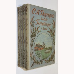 C.A. Thyregods bedste Fortllinger bind 1-4