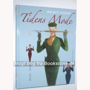 Tidens mode 1880´erne - 1960`erne