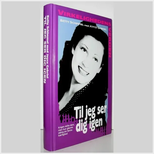 Til jeg ser dig igen - virkelighedens verden