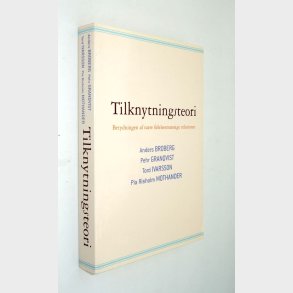 Tilknytningsteori: Anders Broberg