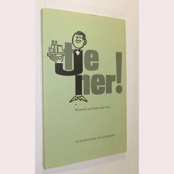 Tjener! Historien om Sergio med mere