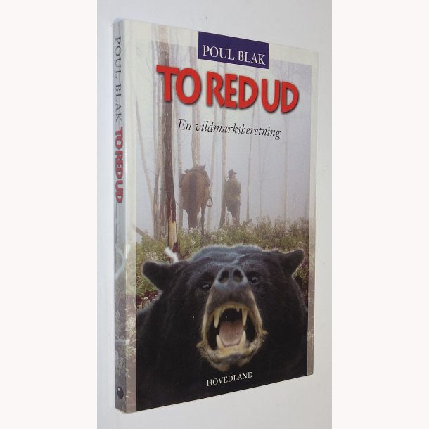 To red ud - En vildmarksberetning