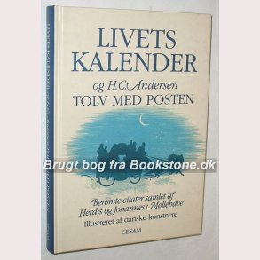 Livets kalender, og H.C. Andersen: Tolv med posten