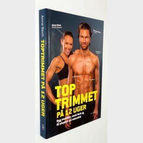 Toptrimmet p 12 uger: Anne Bech