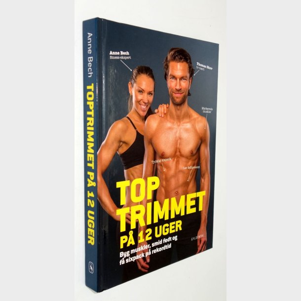 Toptrimmet p 12 uger: Anne Bech