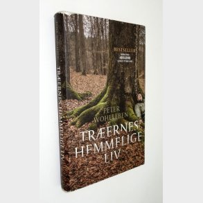 Trernes hemmelige liv: Peter Wohlleben