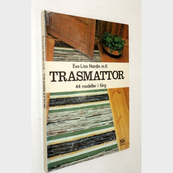 Trasmattor 44 modeller i f�rg: Eva-Lisa Nordin