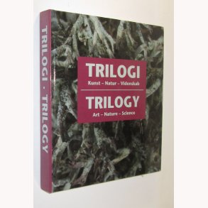 Trilogi - Kunst - Natur - Videnskab