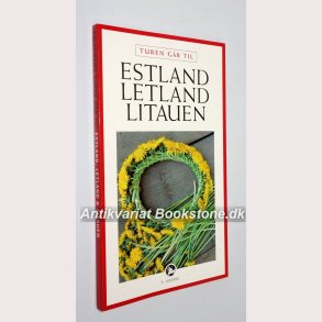 Turen gr til Estland Letland Litauen