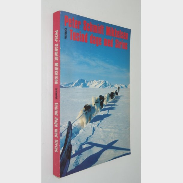 Tusind dage med Sirius: Peter Schmidt Mikkelsen