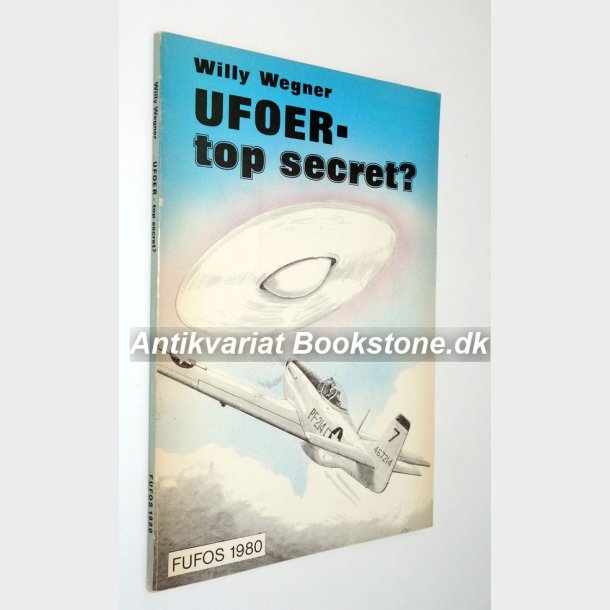 Ufoer-top secret?: Willy Wegner