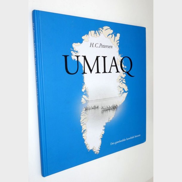 Umiaq - Den grnlandske konebds historie: H.C. Petersen