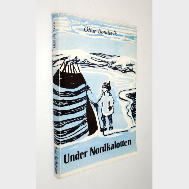 Under Nordkalotten: Ottar Bondevik