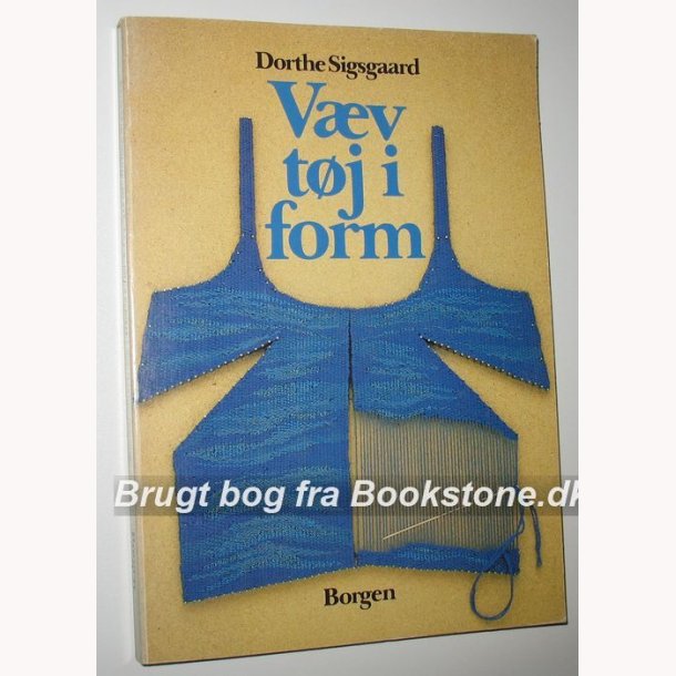 Væv tøj Dorthe Sigsgaard som bog på dansk
