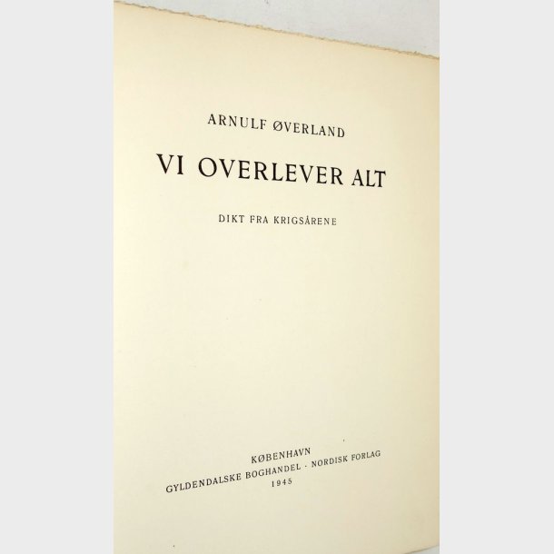 Vi overlevede alt: Arnulf �verland