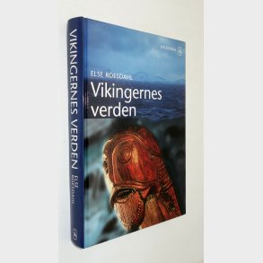Vikingernes verden: Else Roesdahl