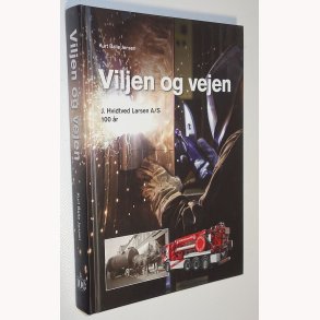 Viljen og vejen