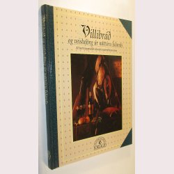 Villibr&aacute;d og veisluf&ouml;ng &uacute;r n&aacute;tt&uacute;ru &Iacute;sland