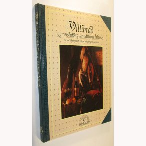 Villibrád og veisluföng úr náttúru Ísland