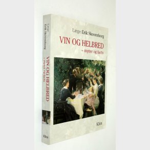 Vin og helbred - myter og facts: Erik Skovenborg