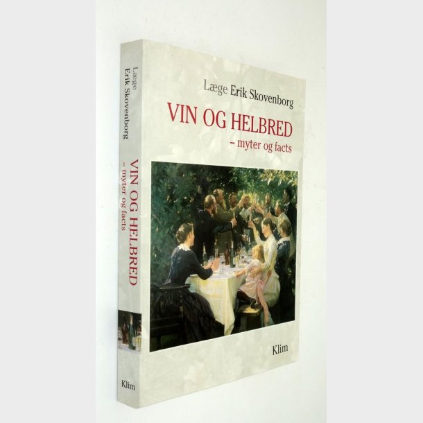 Vin og helbred - myter og facts: Erik Skovenborg