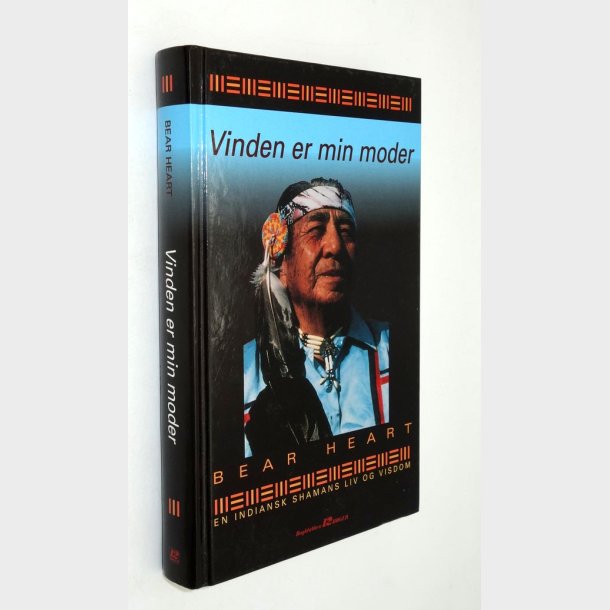 Vinden er min moder: Bear Heart